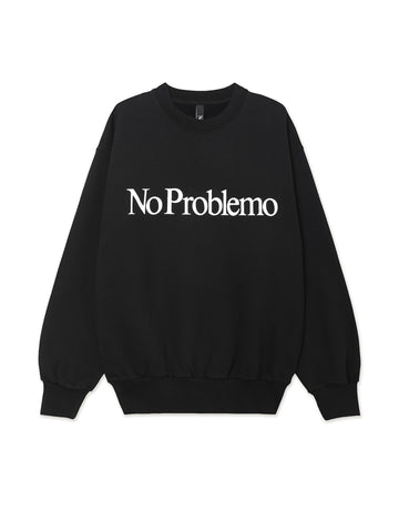No Problemo Sweatshirt